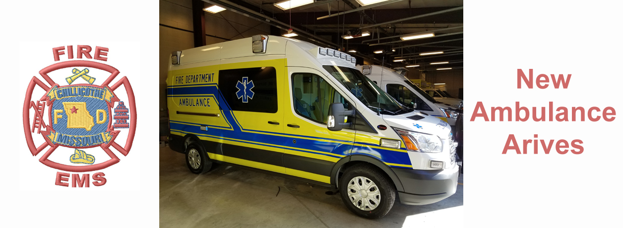 Chillicothe’s New Ambulance Arrives