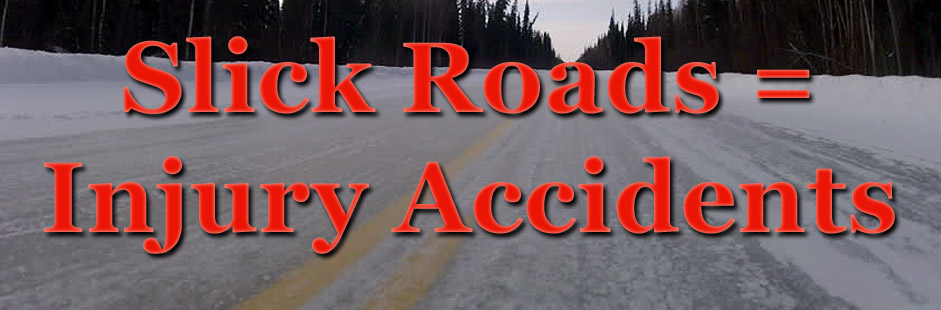 Slick Roads Cause of 3 Area Injury Accidents