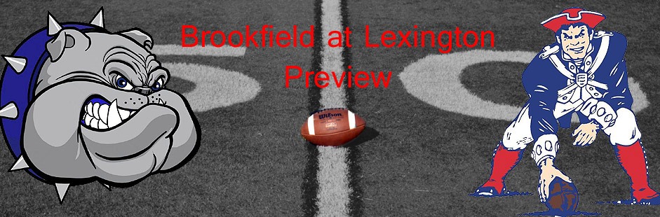 Brookfield at Lexington Football Preview
