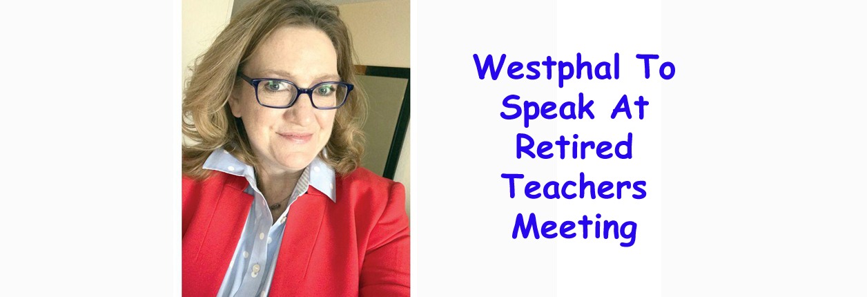 State Librarian Robin Westphal To Speak To Retired Teachers
