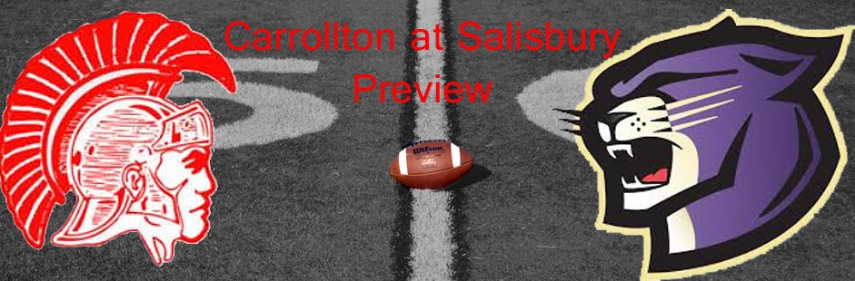 Carrollton vs Salisbury game Preview