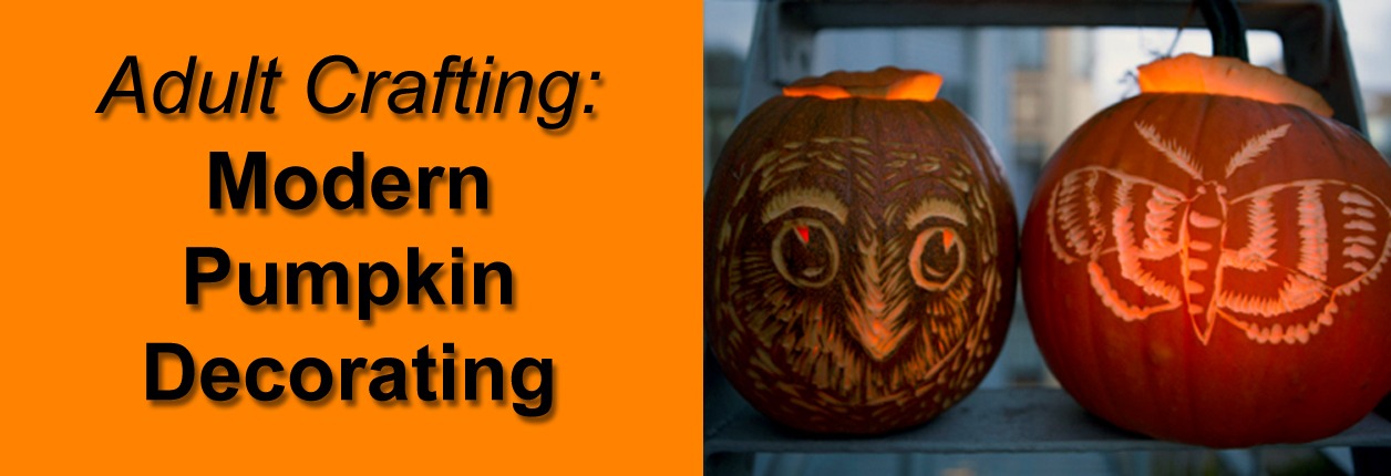 Adult Crafting – Modern Pumpkin Decorating
