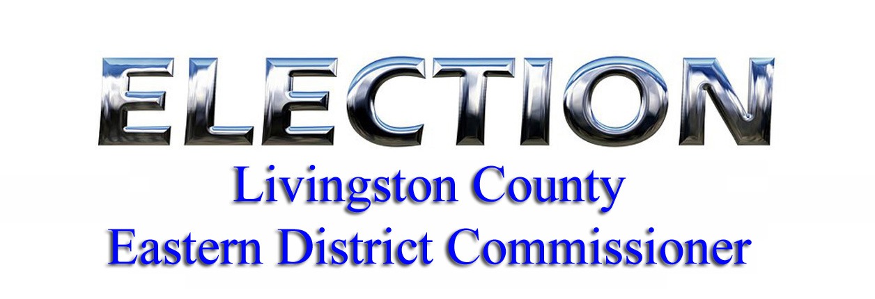 August 4th Primary Election – Livingston County Eastern District Commissioner – Alvin Thompson