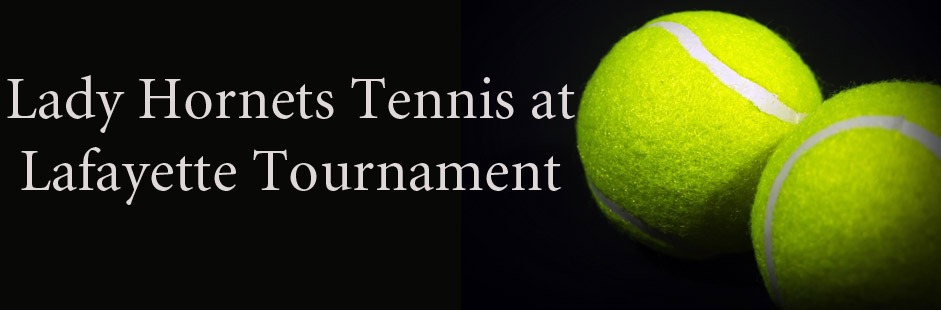 CHS Tennis at Lafayette Tournament