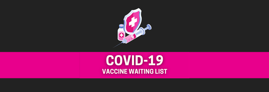 Sign-Up For COVID-19 Vaccine