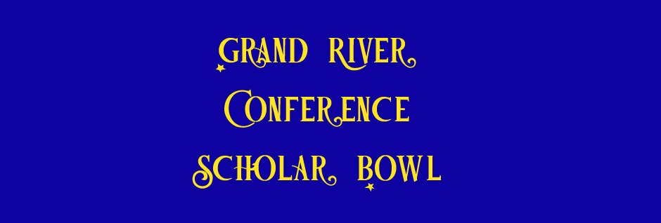 Grand River Conference – Scholar Bowl