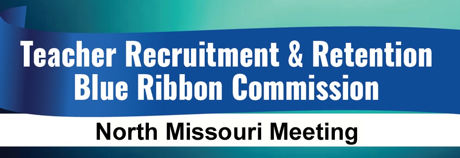 Blue Ribbon Commission On Teacher Recruitment & Retention