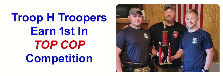 Troop H Tops In Border Wars-Top Cop