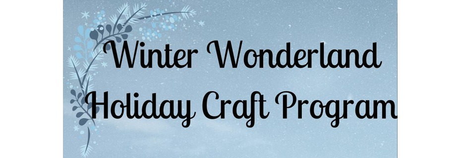 Winter Wonderland – Library Program