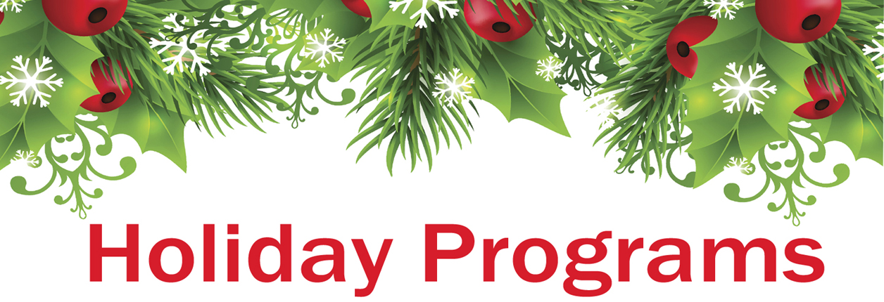 School Holiday Programs Through December 19th